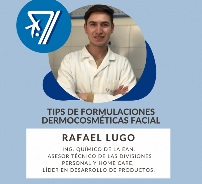 TIPS DE FORMULACIÓN DERMOCOSMETICA FACIAL